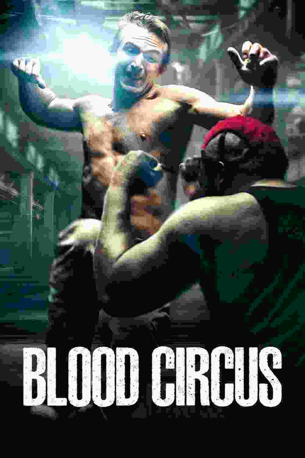 Blood Circus (2017) Jamie Nocher